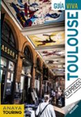 toulouse 2018 (guia viva express) 2ª ed.-iñaki gomez-9788491580041 toulouse 2018 (guia viva express) 2ª ed.-iñaki gomez-9788491580041