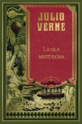 la isla misteriosa (hetzel)-julio verne-9788491870241 la isla misteriosa (hetzel)-julio verne-9788491870241
