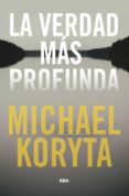 la verdad más profunda (ebook)-michael koryta-9788491875741 la verdad más profunda (ebook)-michael koryta-9788491875741