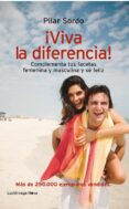 ¡viva la diferencia!-pilar sordo-9788492545841 ¡viva la diferencia!-pilar sordo-9788492545841