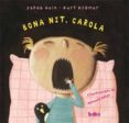 bona nit, carola-jakob hein-kurt krömer-9788492696741 bona nit, carola-jakob hein-kurt krömer-9788492696741