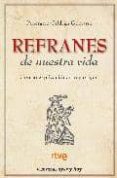 refranes de nuestra vida: con su explicacion uso y origen-pancracio celdran gomariz-9788492819041 refranes de nuestra vida: con su explicacion uso y origen-pancracio celdran gomariz-9788492819041