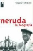 la biografia neruda-volodia teitelboim-9788493259341 la biografia neruda-volodia teitelboim-9788493259341