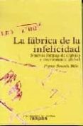 la fabrica de la infelicidad: nuevas formas de trabajo y movimien to global-franco berardi-9788493298241 la fabrica de la infelicidad: nuevas formas de trabajo y movimien to global-franco berardi-9788493298241