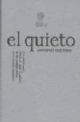 EL QUIETO-1259375-otro-formato