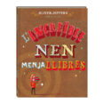 l increïble nen menjallibres-oliver jeffers-9788494080241 l increïble nen menjallibres-oliver jeffers-9788494080241