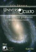 universo oculto. multiversos giratorios-luis devora-9788494102141 universo oculto. multiversos giratorios-luis devora-9788494102141