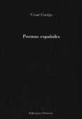 poemas españoles-cesar cortijo-9788494193941 poemas españoles-cesar cortijo-9788494193941