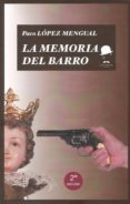 LA MEMORIA DEL BARRO (2ª ED.)-5225666-otro-formato