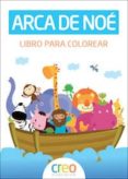 arca de noe: libro para colorear-9788494336041 arca de noe: libro para colorear-9788494336041
