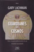guardianes del cosmos-gary lachman-9788494373541 guardianes del cosmos-gary lachman-9788494373541
