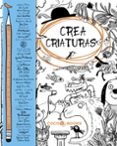 crea criaturas-9788494391941 crea criaturas-9788494391941