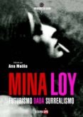 mina loy. futurismo - dada - surrealismo-ana muiña-9788494463341 mina loy. futurismo - dada - surrealismo-ana muiña-9788494463341