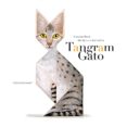 tangram gato-maranke rinck-9788494669941 tangram gato-maranke rinck-9788494669941