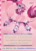 glamour y fantasia con piedras semipreciosas y cuentas de cristal : serie cuentas con cristal swarovski-stephanie gohr-9788496550841 glamour y fantasia con piedras semipreciosas y cuentas de cristal : serie cuentas con cristal swarovski-stephanie gohr-9788496550841