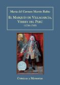 el marques de villagarcia, virrey del peru-maria del carmen martin rubio-9788496813441 el marques de villagarcia, virrey del peru-maria del carmen martin rubio-9788496813441