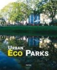 urban eco parks-9788496823341 urban eco parks-9788496823341