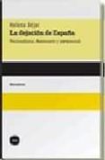 la dejacion de españa-helena bejar-9788496859241 la dejacion de españa-helena bejar-9788496859241