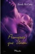 promesas que unen-sarah mccarty-9788496952041 promesas que unen-sarah mccarty-9788496952041