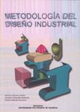 metodologia del diseño industrial-monica garcia melon-tomas gomez navarro-9788497050241 metodologia del diseño industrial-monica garcia melon-tomas gomez navarro-9788497050241