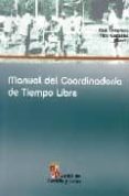 manual del coordinador/a de tiempo libre (incluye cd rom)-fidel gonzalez-9788497185141 manual del coordinador/a de tiempo libre (incluye cd rom)-fidel gonzalez-9788497185141