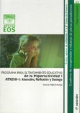 programa para el tratamiento educativo de la hiperactividad i. at treso-i: atencion, reflexion y sosiego-antonio valles arandiga-9788497272841 programa para el tratamiento educativo de la hiperactividad i. at treso-i: atencion, reflexion y sosiego-antonio valles arandiga-9788497272841