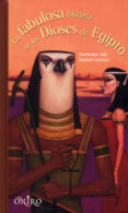 la fabulosa historia de loss reyes de egipto-dominique joly-9788497544641 la fabulosa historia de loss reyes de egipto-dominique joly-9788497544641