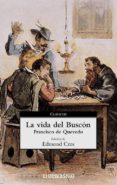 la vida del buscon-francisco de quevedo-9788497591041 la vida del buscon-francisco de quevedo-9788497591041
