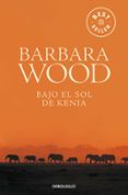 bajo el sol de kenia-barbara wood-9788497594141 bajo el sol de kenia-barbara wood-9788497594141