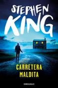 carretera maldita-stephen king-9788497596541 carretera maldita-stephen king-9788497596541