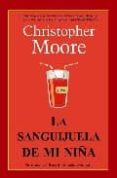 la sanguijuela de mi niña-christopher moore-9788498005141 la sanguijuela de mi niña-christopher moore-9788498005141