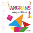 tangrams magneticos (tablero + piezas magneticas)-j. tremaine-9788498254341 tangrams magneticos (tablero + piezas magneticas)-j. tremaine-9788498254341