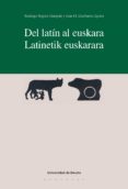 del latin al euskara/latinetik euskerara (ebook)-9788498307641 del latin al euskara/latinetik euskerara (ebook)-9788498307641