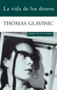 la vida de los deseos-thomas glavinic-9788498414141 la vida de los deseos-thomas glavinic-9788498414141