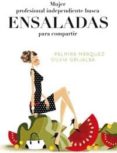 mujer profesional independiente busca ensaladas para compartir-silvia grijalba-palmira marquez-9788498677041 mujer profesional independiente busca ensaladas para compartir-silvia grijalba-palmira marquez-9788498677041