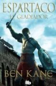 espartaco el gladiador-ben kane-9788498729641 espartaco el gladiador-ben kane-9788498729641