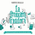 la conexion creadora-roberto bolullo-9788498753141 la conexion creadora-roberto bolullo-9788498753141