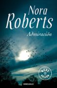 admiracion-nora roberts-9788499086941 admiracion-nora roberts-9788499086941