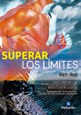 superar los limites-rich roll-9788499105741 superar los limites-rich roll-9788499105741