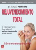 rejuvenecimiento total-nicholas perricone-9788499170541 rejuvenecimiento total-nicholas perricone-9788499170541
