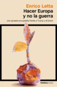 hacer europa y no la guerra (ebook)-9788499426341 hacer europa y no la guerra (ebook)-9788499426341