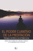 el poder curativo de la meditación (ebook)-jon kabat-zinn-richard davidson-9788499882741 el poder curativo de la meditación (ebook)-jon kabat-zinn-richard davidson-9788499882741