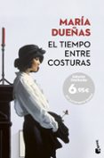 el tiempo entre costuras-maria dueñas-9788499985541 el tiempo entre costuras-maria dueñas-9788499985541