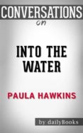 into the water: by paula hawkins | conversation starters (ebook)-9788826474441 into the water: by paula hawkins | conversation starters (ebook)-9788826474441