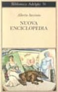 nuova enciclopedia-alberto (seud. de andrea d savinio-9788845901041 nuova enciclopedia-alberto (seud. de andrea d savinio-9788845901041