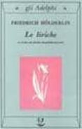 le liriche. testo a fronte-friedrich holderlin-9788845910241 le liriche. testo a fronte-friedrich holderlin-9788845910241