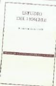 estudio del hombre (2ª edicion)-ralph linton-9789681677541 estudio del hombre (2ª edicion)-ralph linton-9789681677541