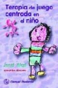terapia de juego centrada en el niño (2ª ed.)-janet west-9789684268241 terapia de juego centrada en el niño (2ª ed.)-janet west-9789684268241