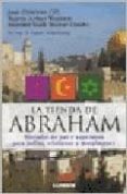 la tienda de abraham: historias de paz y esperanza para judios, c ristianos y musulmanes-joan chittister-9789870007241 la tienda de abraham: historias de paz y esperanza para judios, c ristianos y musulmanes-joan chittister-9789870007241
