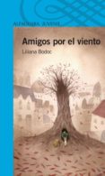 amigos por el viento (ebook)-liliana bodoc-9789870419341 amigos por el viento (ebook)-liliana bodoc-9789870419341